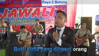 OM.Rajawali Palembang-Cintaku Pasti Kembali-Deka Chandra