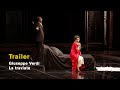 Giuseppe verdi la traviata official trailer 2023