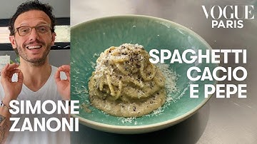 The best Cacio e Pepe recipe by Michelin starred chef Simone Zanoni | Vogue Kitchen | Vogue Paris