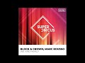 Block Crown Lissat Ocean Cake Supercircus Records 