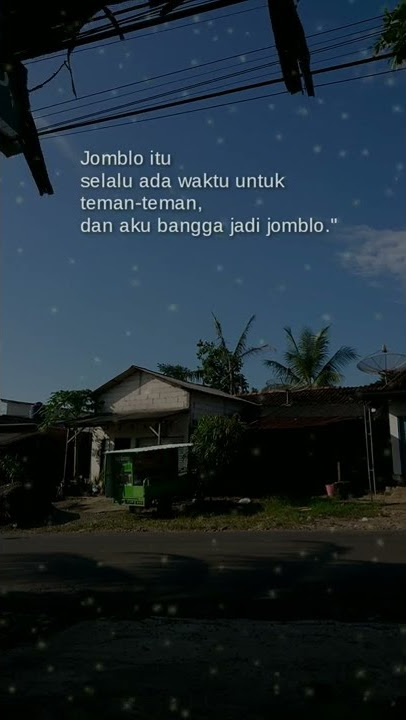 kata kata Motivasi buat Jomblo #short