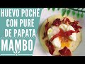 Huevo poché con puré de patata en Mambo | RECETAS MAMBO CECOTEC