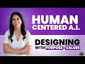 "Designing AI with Purpose: The Power of Human-Centered Innovation"