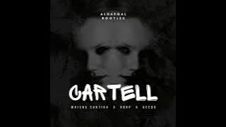 Alhaeqal - Cartel ( Bootleg Edit )