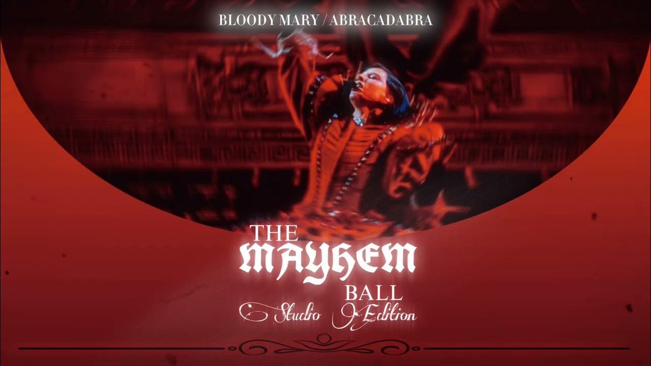 Lady Gaga - Bloody Mary / Abracadabra (The Mayhem Ball Studio Edition) Lady Gaga - Bloody Mary / Abracadabra (The Mayhem Ball Studio Edition)