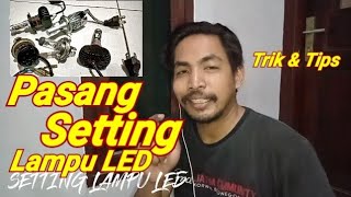 CARA MUDAH PASANG dan SETTING lampu LED Headlamp MOBIL screenshot 5