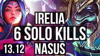 IRELIA vs NASUS (TOP) | 6 solo kills, 300+ games | TR Master | 13.12