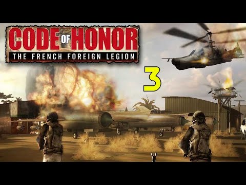 Прохождение Code of Honor :The French Foreign Legion #3 (Операция 