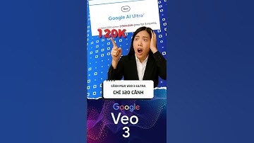 Hướng dẫn cách mua Veo 3 Ultra giá siêu ưu đãi #veo3 #aivideo