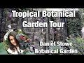 Tropical botanical garden tour  plant tour  daniel stowe botanical garden  belmont nc