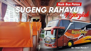 Nyaman  Trip Patas Sugeng Rahayu surabaya  Nganjuk Via Tol