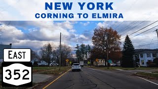 Driving New York - Corning to Elmira via NY State Route 352 East