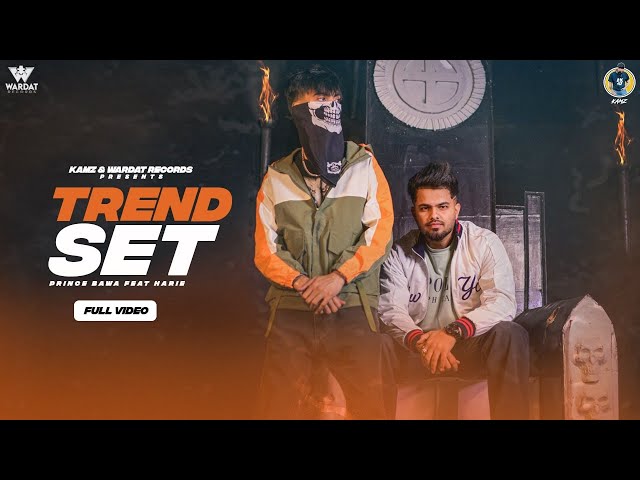 Trend Set (Official Video) Prince Bawa | Harie | Latest Punjabi Song 2022 | Wardat Records class=