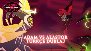 Hazbin Hotel Adam VS Alastor Türkçe Dublaj Resimi