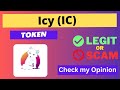 Is icy ic token legit or scam 