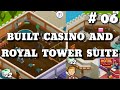 BUILT CASINO AND ROYAL TOWER SUITE IN LITTLE CAMELOT ...