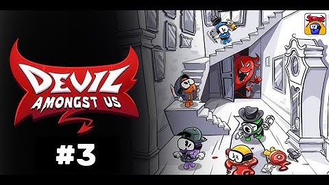 Devil Amongst Us - Gameplay Walkthrough #3 (Android/iOS)