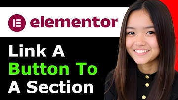 How To Link a Button to a Section in Elementor 2026 - Full Guide