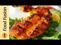 Chicken Tandoori Tikka Recipe By Food Fusion
