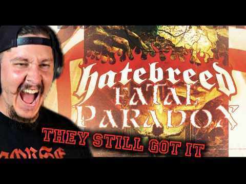 Hatebreed remind us why they've lasted this long | "Fatal Paradox" Reaction