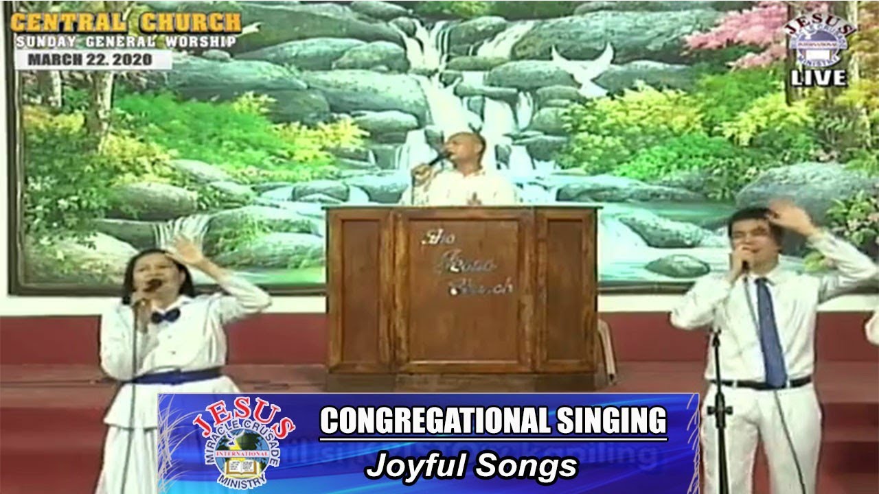 JMCIM | Congregational Singing | Joyful Songs | March 22, 2020