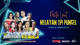 LIVE STREAMING NEW BINTANG YENILA SEDEKAH LAUT DAN BUMI DS. PUNCEL KEC. DUKUHSETI PATI