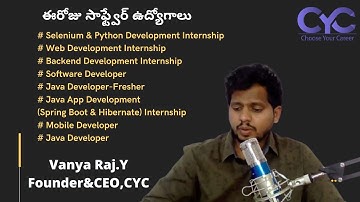 ఈరోజు సాఫ్ట్వేర్ ఉద్యోగాలు | python jobs for freshers in hyderabad|Vanya Raj|CYC