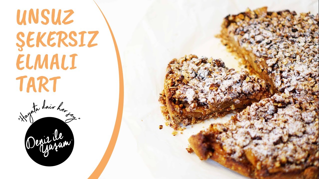 Unsuz Şekersiz Elmalı Tart / Deniz Topaç Önal
