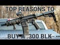 Top Reasons to Buy or Build a .300 BLK rifle