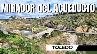 TOLEDO OCULTO: Mirador del Acueducto