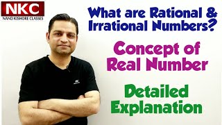 What are Rational, Irrational and Real Numbers?? Detailed explanation with examples | Must watch