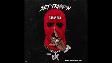 Casanova "Set Trippin" Instrumental (Official)