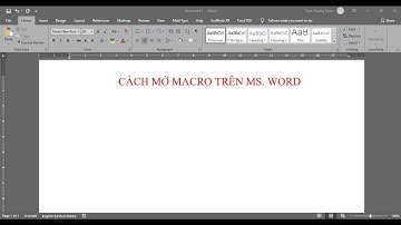 Cách mở Macro trong MS. Word