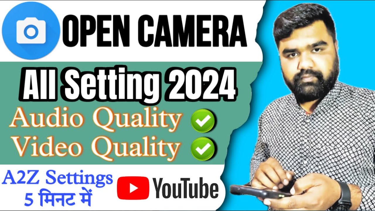 Open Camera All Settings 2024 || Open Camera Video Audio Settings ...