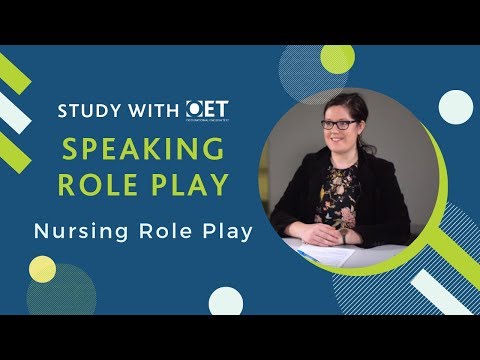 OET Speaking Role Play : Nursing (FULL SUB-TEST)