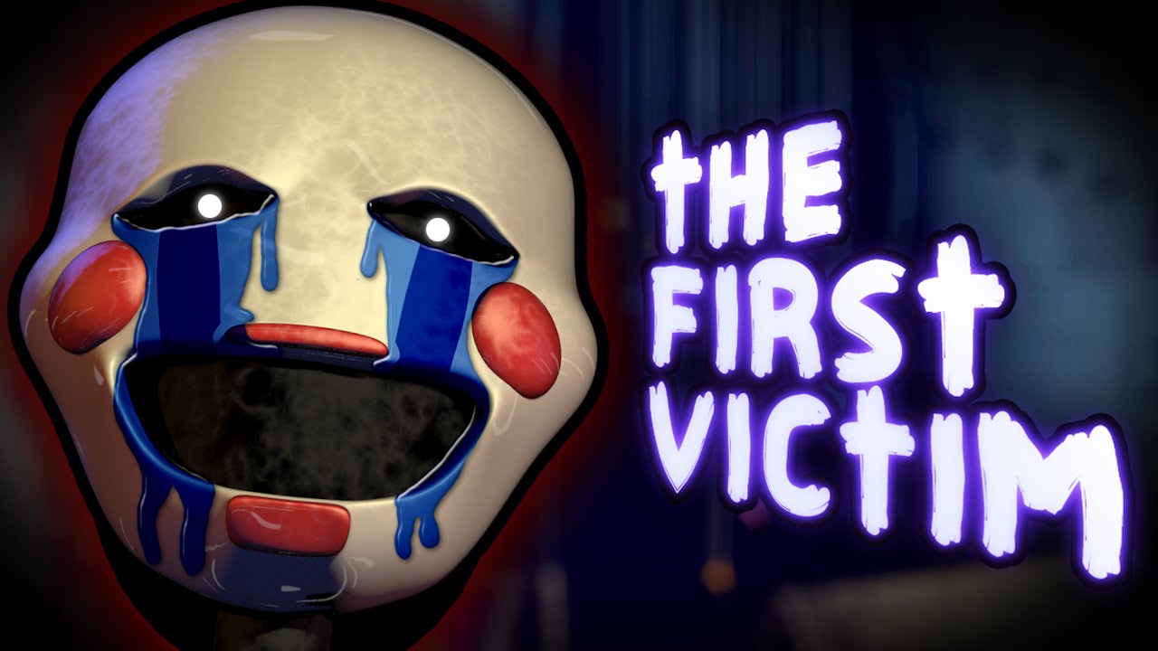 Was The Puppet The First Victim? Five Nights At Freddy's 4 YouTube