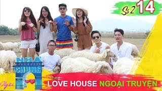 NGÔI NHÀ CHUNG – LOVE HOUSE | Series 2 – Tập 14 | Love House ngoại truyện | 080817 💝