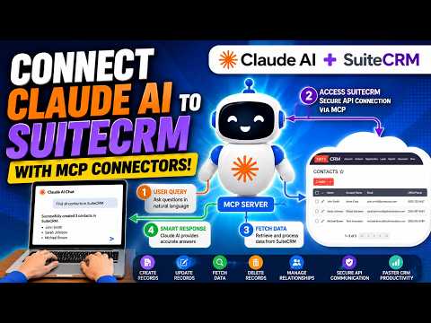 SuiteCRM MCP Server Tutorial | Connect Claude AI with SuiteCRM & Automate CRM Workflows