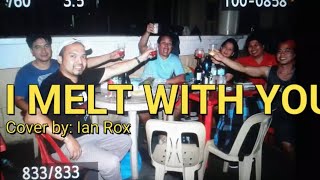 Cl08 - I Melt With You