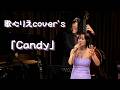 歌心りえ cover's 「Candy」#歌心りえ #우타고코로리에 #utagokororie #candy #誕生日 #birthdaybash