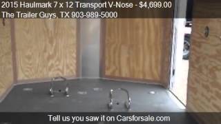 2015 Haulmark 7 x 12 Transport V-Nose for sale in TRENTON T