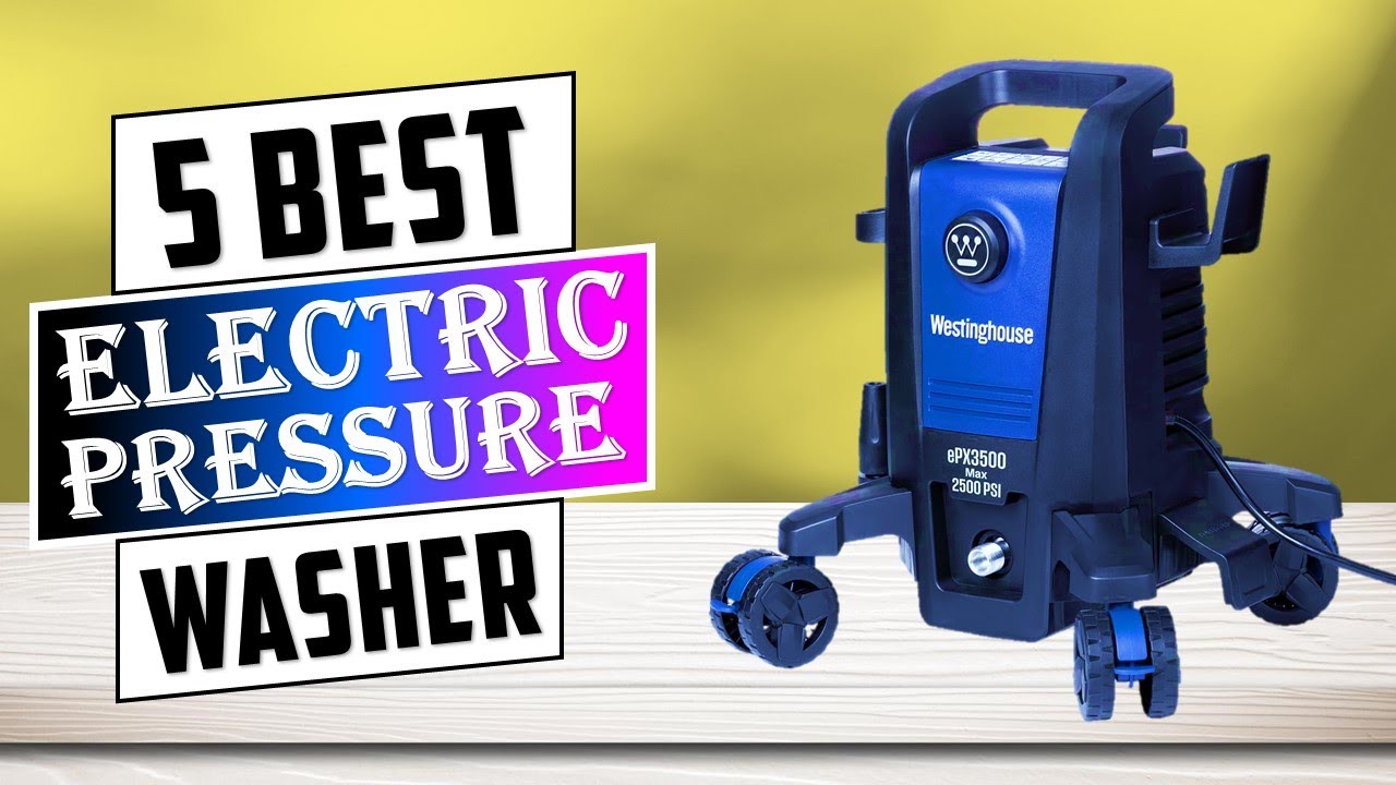 Best Electric Pressure Washer 2024 | Top 5 Pressure Washers!