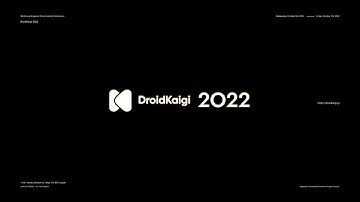 DroidKaigi 2022 オープニング