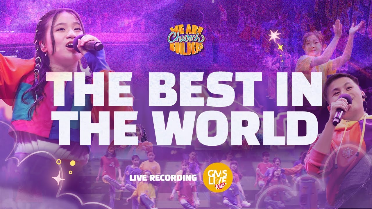The Best in the World (Live Recording) - GMS Live Kidz (Official Video)