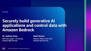 AWS re:Inforce 2023  Securely build generative AI apps & control data with Amazon Bedrock (APS208)