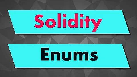 Solidity Tutorial: Enums