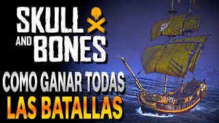 SKULL AND BONES | GUIA COMBATE | Como Ganar Todas Las Batallas