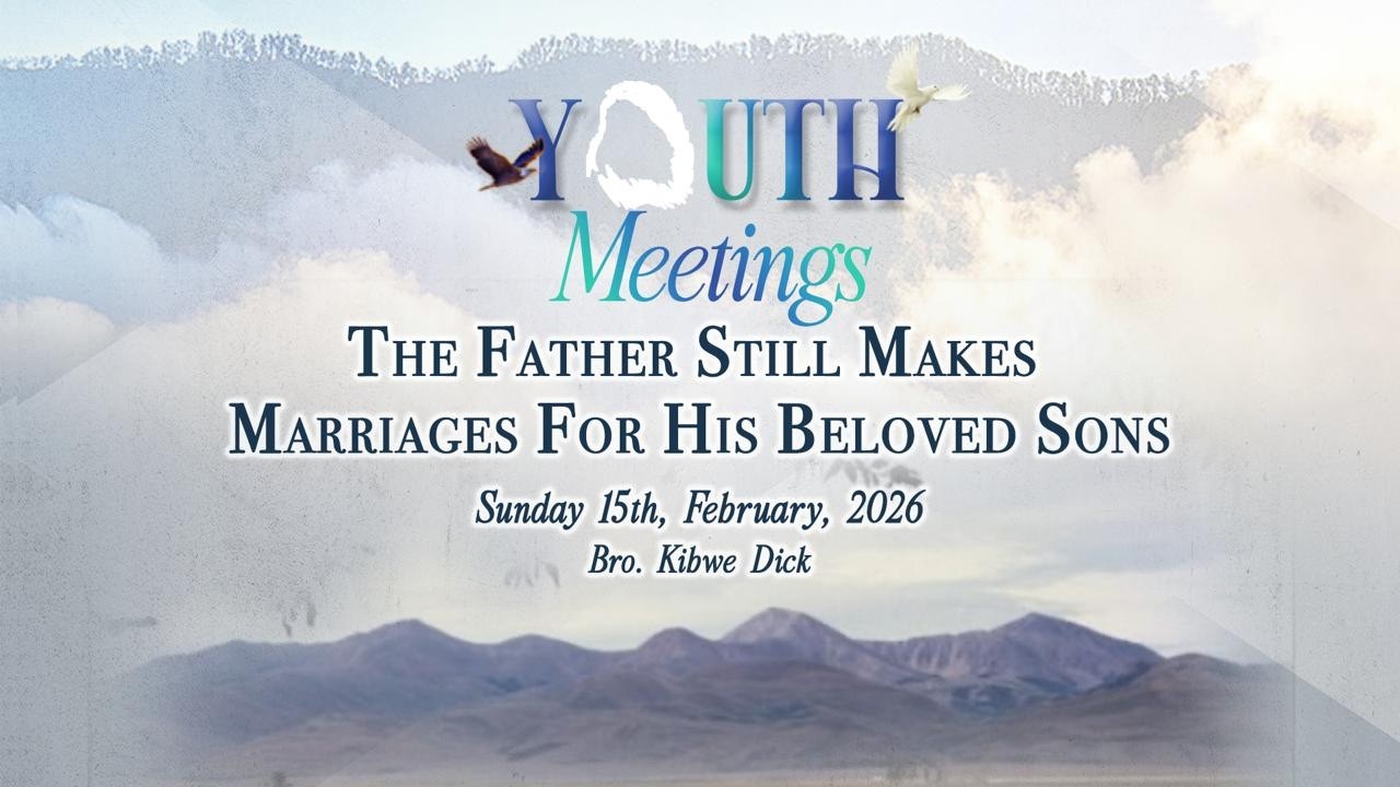 THE FATHER STILL MAKES MARRIAGES FOR HIS BELOVED SONS