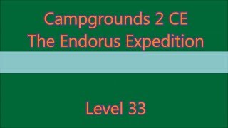Campgrounds 2 - The Enduros Expedition Level 33