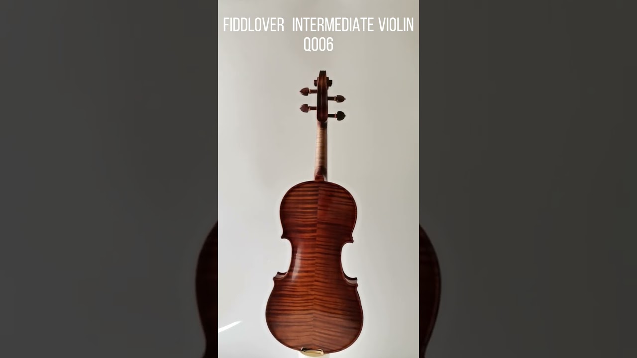 Watch What is a good intermediate violin?Fiddlover Q006 violin on YouTube Watch What is a good intermediate violin?Fiddlover Q006 violin on YouTube